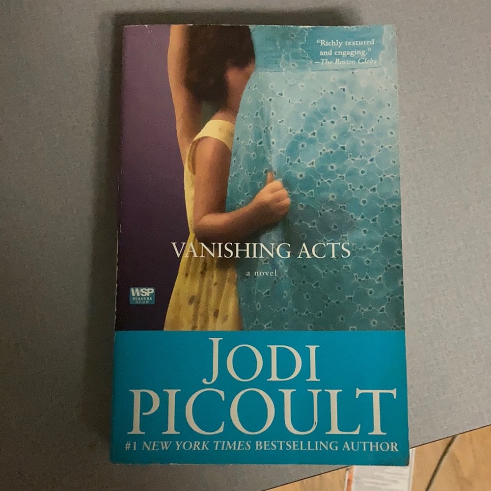 “Vanishing acts: a novel” Jodi Picoult